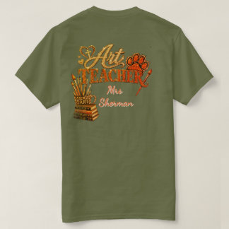 Art Teacher Custom T-Shirt