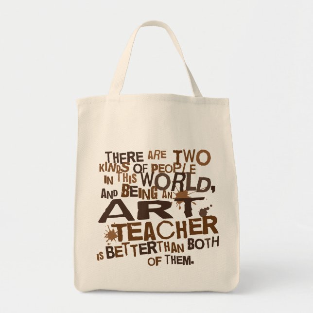 Art Teacher (Funny) Gift Tote Bag (Front)