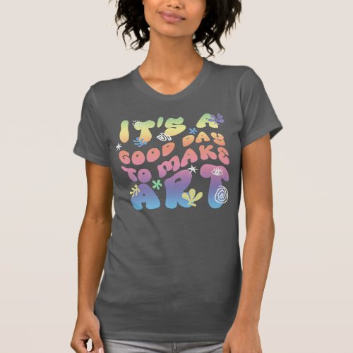 Art teacher gift artist Matisse gift Make Art T_Shirt