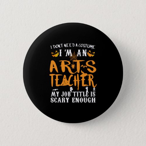 Art Teacher Halloween Funny Costume Button