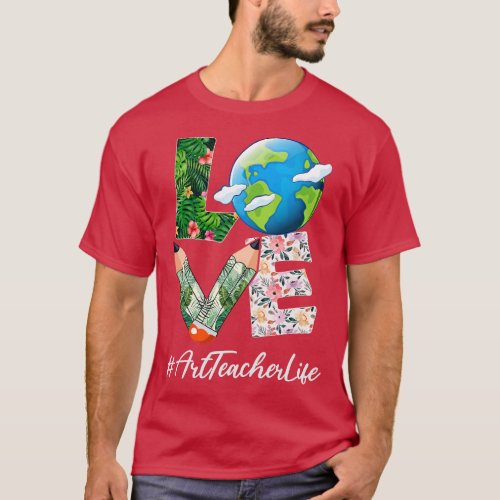 Art Teacher Love World Earth Day Anniversary Save  T_Shirt