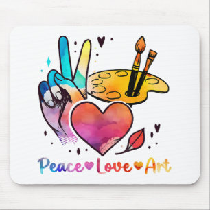 Art Teacher Peace Love Art For Artists And Painter Mouse Pad