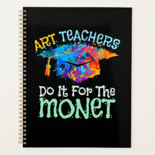 Art Teachers Do It for the Monet Planner