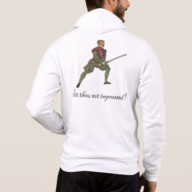 Art thou not impressed? hoodie (Back)
