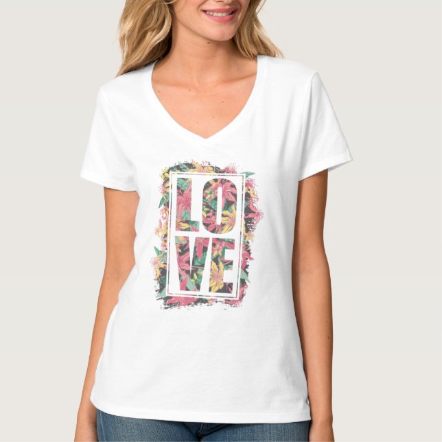 art with the phrase love flowers T-Shirt (Front)