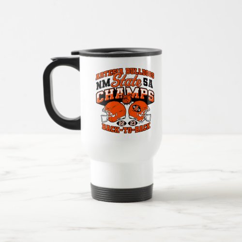 Artesia Bulldogs State Champs Logos Travel Mug