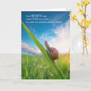 Arthritis Get Well Snail Pace Card