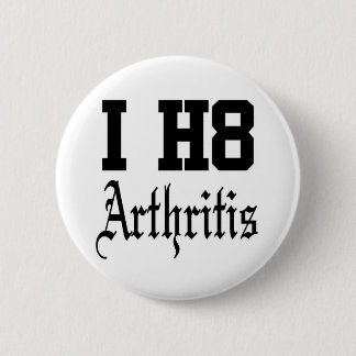 arthritis pinback button