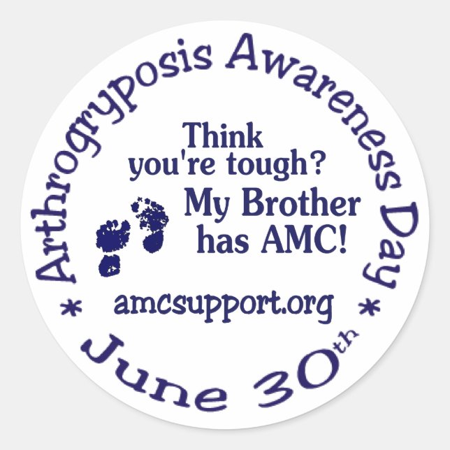 Arthrogryposis Awareness Day *Brother* Sticker (Front)