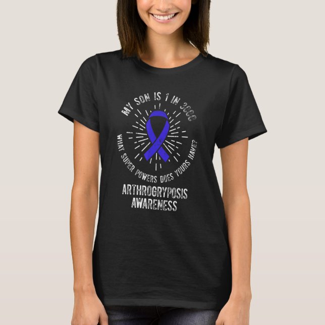 Arthrogryposis Awareness Son Warrior Survivor T-Shirt (Front)