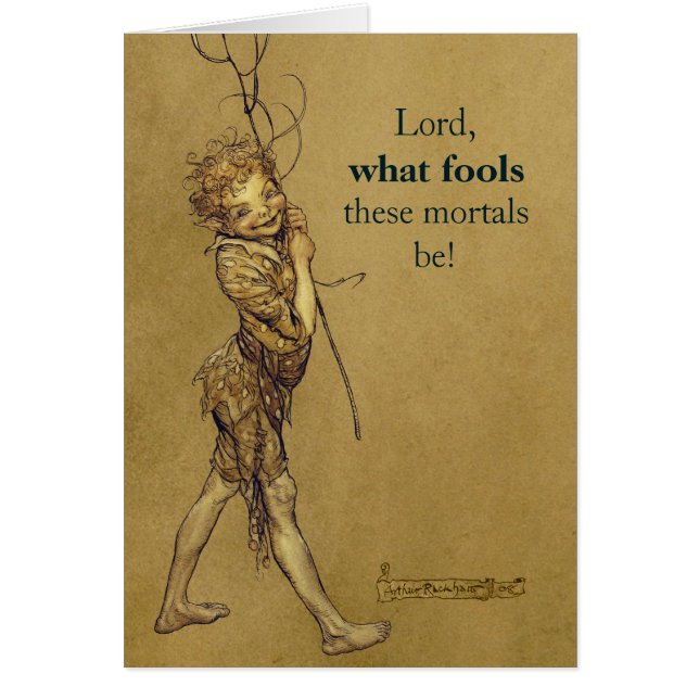 Arthur Rackham Puck Lord what fools CC0888 Card (Front)