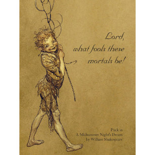 Arthur Rackham Puck Lord what fools CC0950 Small Poster