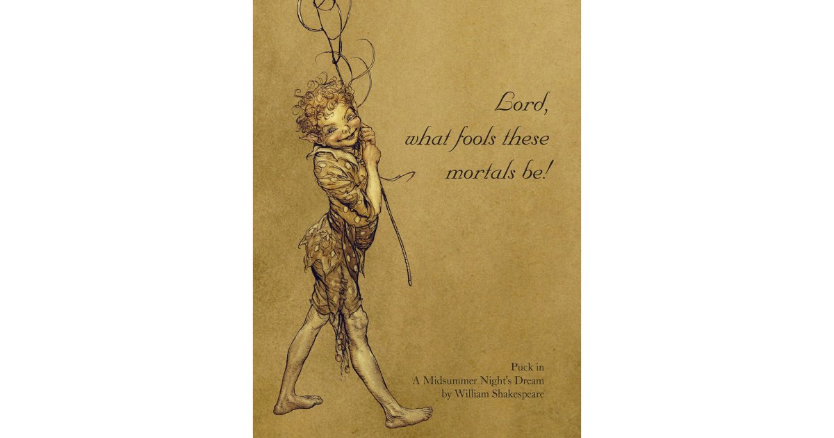 Arthur Rackham Puck Lord what fools CC0950 Small Poster | Zazzle