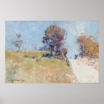 Arthur Streeton - Sunlight (cutting On A Hot Road) Poster by niceartpaintings at Zazzle