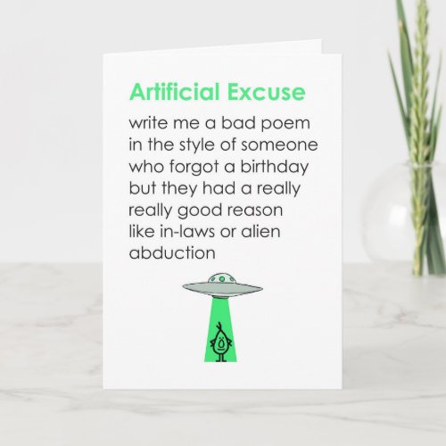 Artificial Excuse A Belated Happy Birthday Poem Card