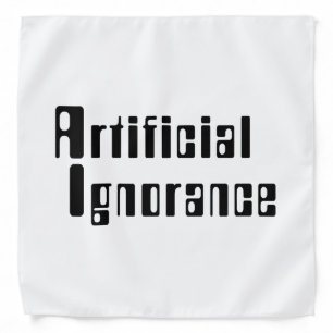 Artificial Ignorance Bandana