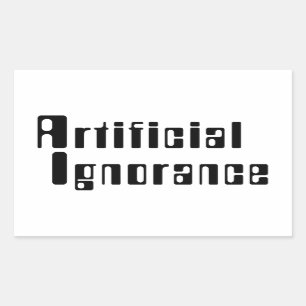 Artificial Ignorance Rectangular Sticker