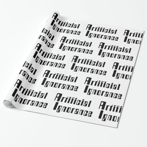 Artificial Ignorance Wrapping Paper
