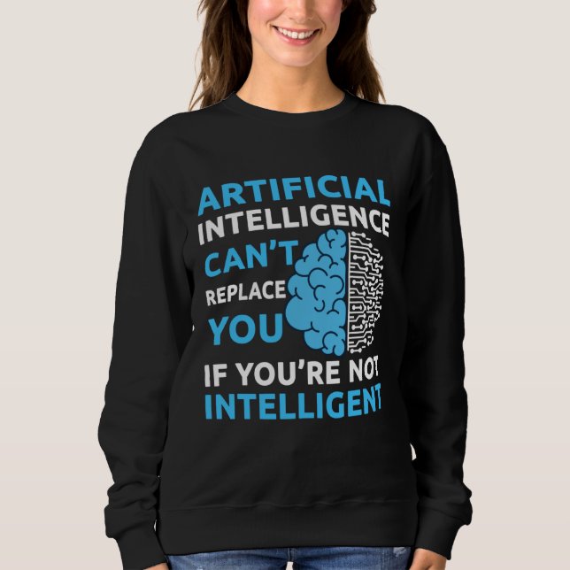 Artificial Intelligence Algorithm Programmer AI De Sweatshirt (Front)