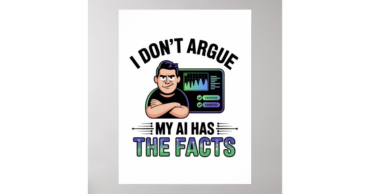 Artificial Intelligence Facts Humor Design Poster | Zazzle