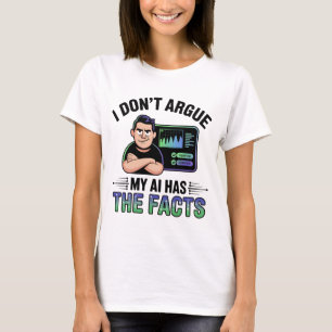 Artificial Intelligence Facts Humor Design T-Shirt