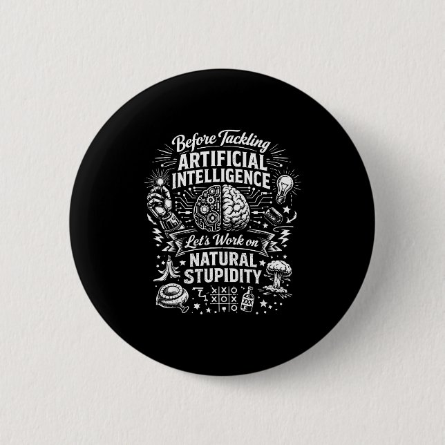 Artificial intelligence natural stupidity before button (Front)
