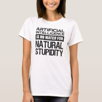 Artificial Intelligence Natural Stupidity Funny