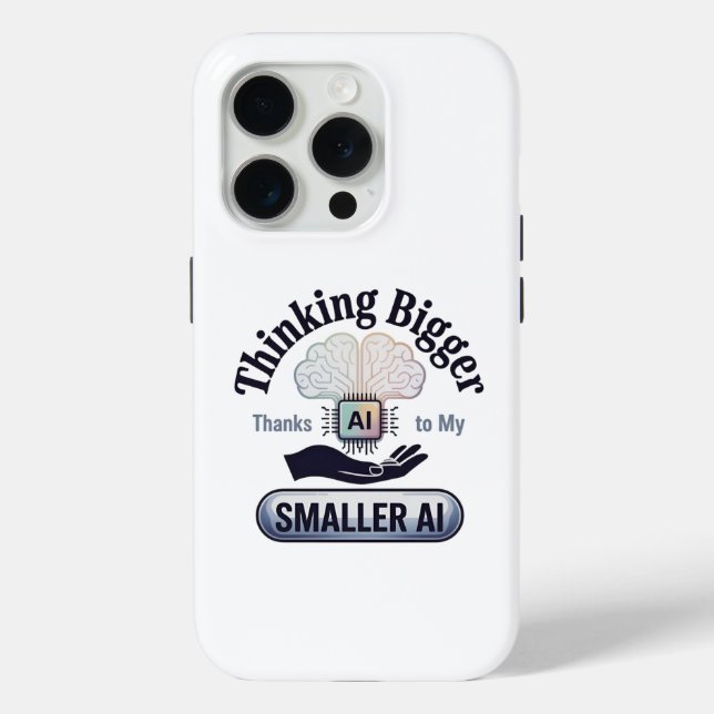 Artificial Intelligence Thinking Bigger Humor Case-Mate iPhone Case (Back)
