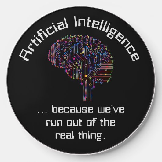 Artificial Intelligence vs Real Thing Wireless Charger (Front)