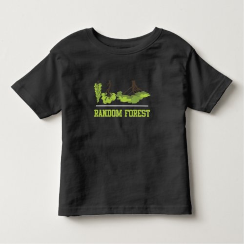 Artificial Meme Random Forest Tree Machine Toddler T_shirt