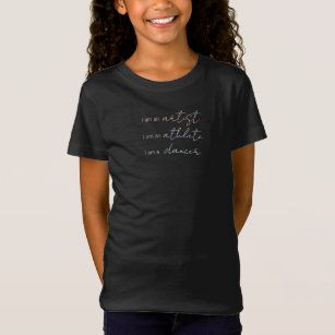 Artist, Athlete, Dancer - Girls T-shirt