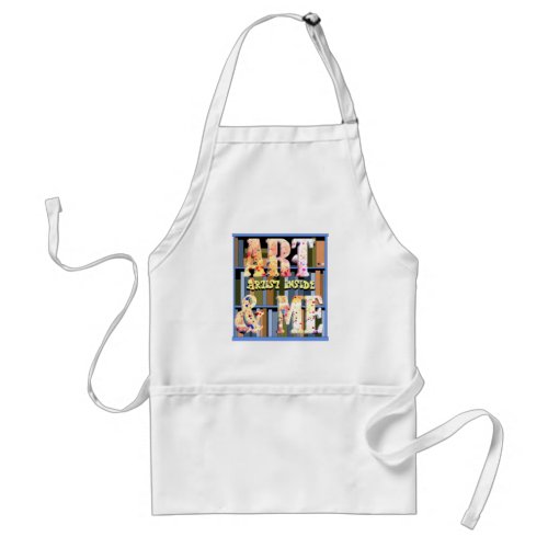 Artist Inside Art Craft Books Studio Adult Apron
