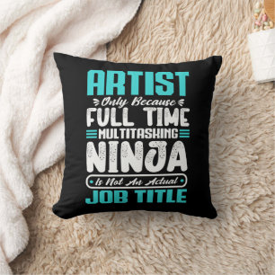 Artist Job Title Profession Artistic Art Creative Throw Pillow