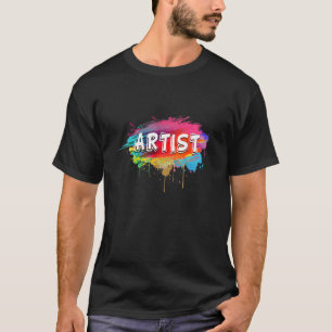 Artist Messy Painters  Paint Splatter 1 T-Shirt