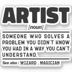 Artist Noun Definition Funny Sayings Cool Sticker