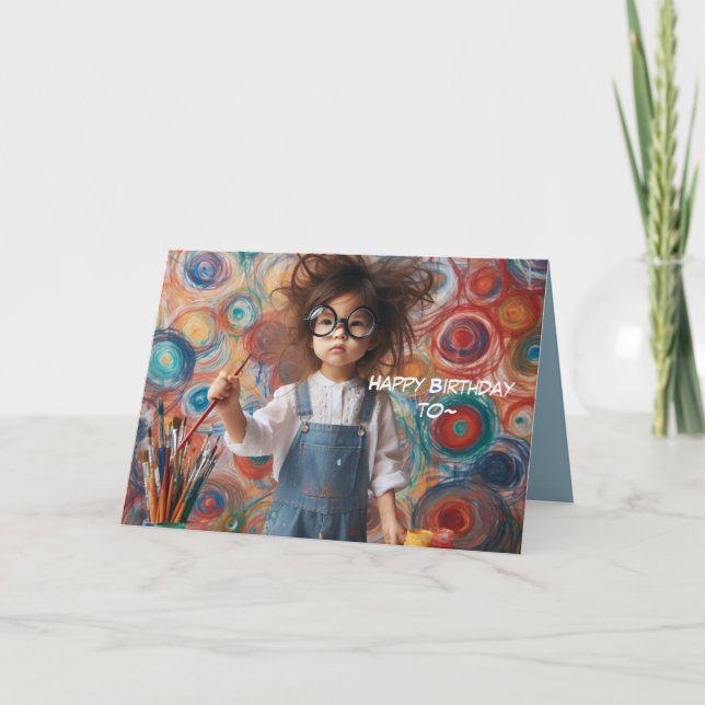 ARTISTIC BIRTHDAY CARD FOR ANYONE (Front)