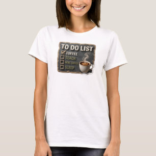 Artistic Gold COFFEE FIRST THEN TEACH T-Shirt
