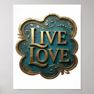Artistic Gold LIVE LOVE 3D Text Art Poster