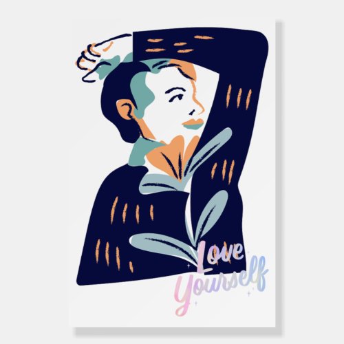 Artistic Portrait Love Yourself Typography Foam Board