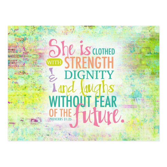 Artistic Proverbs 31:25 Postcard 