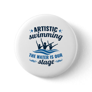 Artistic Swimming Synchronized Water Is Our Stage Button