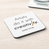 Artists do it with creativity coaster (Left Side)