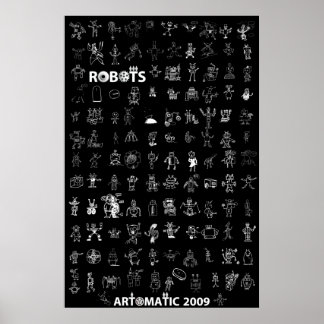 Artomatic Robots 2009 Poster 6 - Black Edition