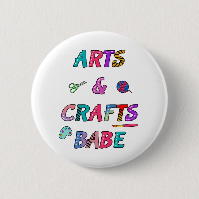 Arts and Crafts Babe Button (Front)
