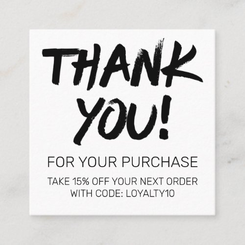Artsy Black White Customer Discount Thank You Square Business Card