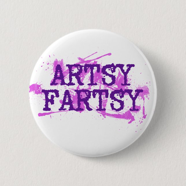 Artsy Fartsy Button (Front)