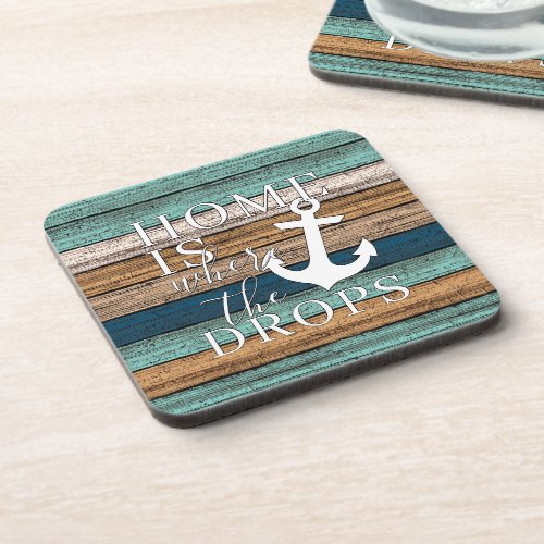 Artsy Home is Where the Anchor Drops Word Art Beverage Coaster