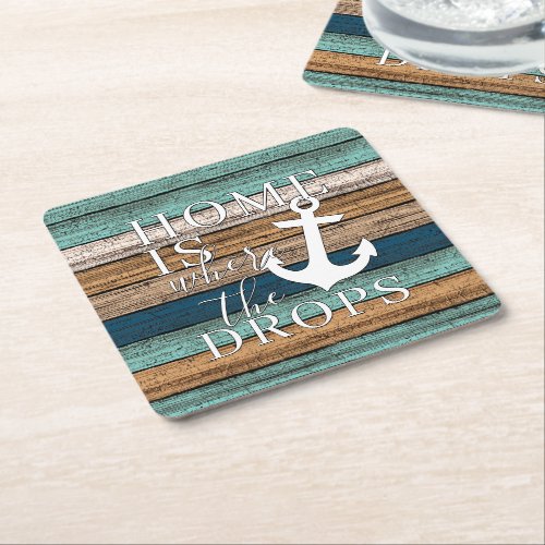 Artsy Home is Where the Anchor Drops Word Art Square Paper Coaster