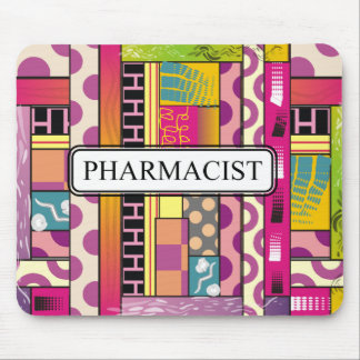 Artsy Pharmacist Gifts Mouse Pad