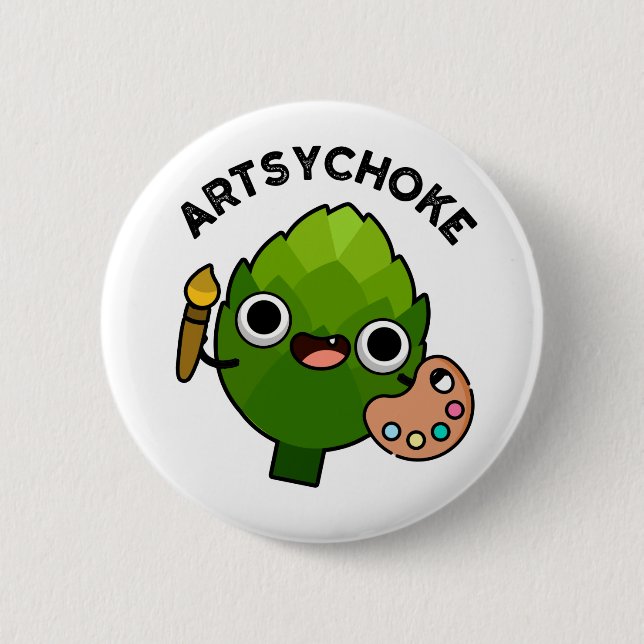 Artsychoke Funny Veggie Artichoke Pun  Button (Front)